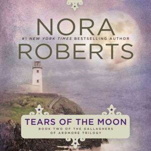 Tears of the Moon, Nora Roberts