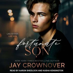 Fortunate Son, Jay Crownover