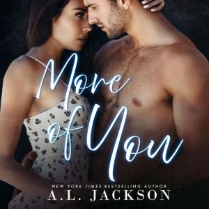 More of You, A.L. Jackson