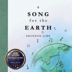 A Song for the Earth