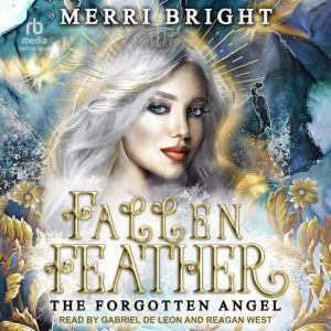 Fallen Feather, Merri Bright