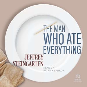 The Man Who Ate Everything
