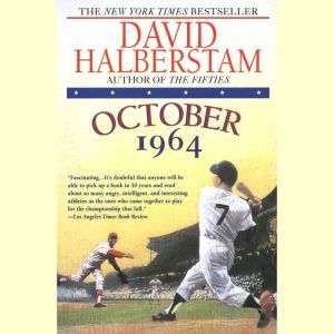 October 1964, David Halberstam