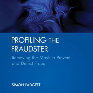 Profiling The Fraudster, Simon Padgett