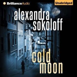 Cold Moon, Alexandra Sokoloff