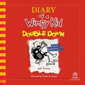 Diary of a Wimpy Kid Double Down, Jeff Kinney