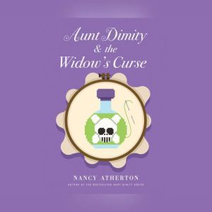 Aunt Dimity and the Widows Curse, Nancy Atherton