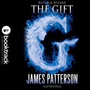 Witch  Wizard  Booktrack Edition, James Patterson