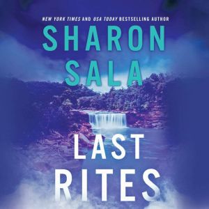 Last Rites, Sharon Sala