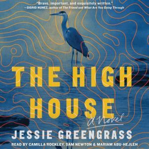 The High House, Jessie Greengrass