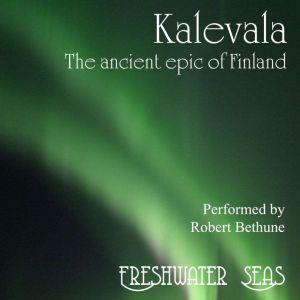 Kalevala  The Ancient Epic of Finlan..., Elias Lonnrot