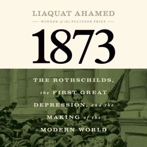 1873, Liaquat Ahamed