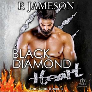 Black Diamond Heart, P. Jameson