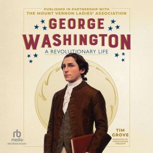 George Washington, Tim Grove