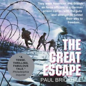 The Great Escape, Paul Brickhill