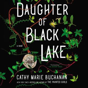 Daughter of Black Lake: A Novel