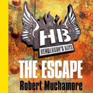 The Escape, Robert Muchamore