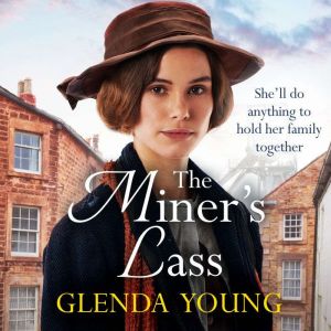 The Miners Lass, Glenda Young