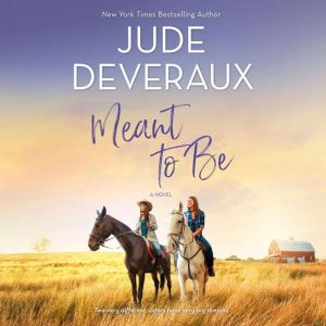 Meant to Be, Jude Deveraux