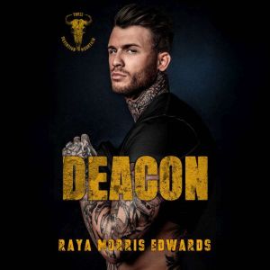 Deacon, Raya Morris Edwards