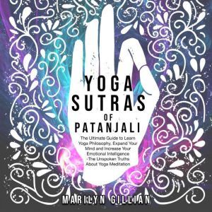 Yoga Sutras of Patanjali, Marilyn Gillian
