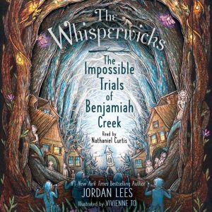 The Impossible Trials of Benjamiah Cr..., Jordan Lees
