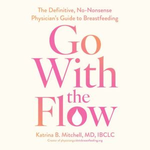 Go With the Flow, Katrina B. Mitchell