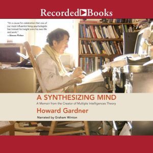 A Synthesizing Mind, Howard Gardner