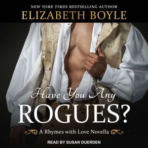 Have You Any Rogues?, Elizabeth Boyle