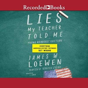 Lies My Teacher Told Me for Young Rea..., Rebecca Stefoff