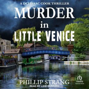 Murder in Little Venice, Phillip Strang