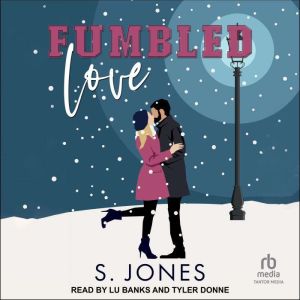 Fumbled Love, S. Jones