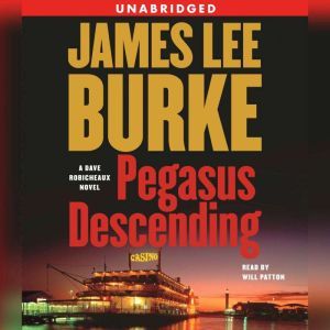 Pegasus Descending, James Lee Burke