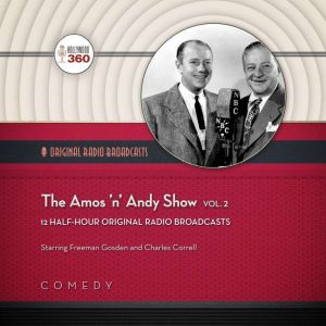 The Amos n Andy Show, Vol. 2, Hollywood 360