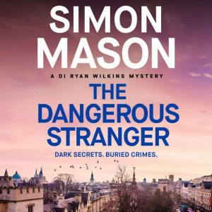 The Dangerous Stranger, Simon Mason