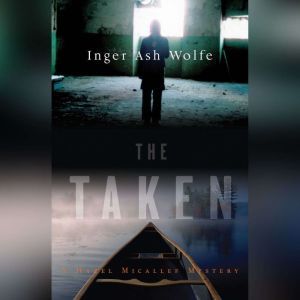 The Taken, Inger Ash Wolfe