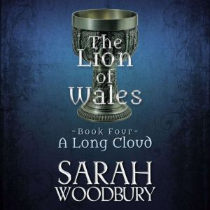 A Long Cloud, Sarah Woodbury