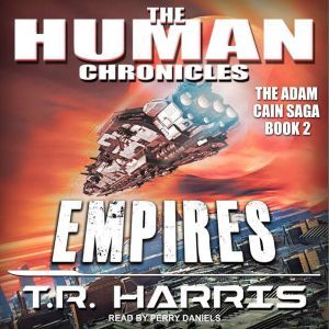 Empires, T.R. Harris