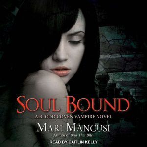 Soul Bound, Mari Mancusi