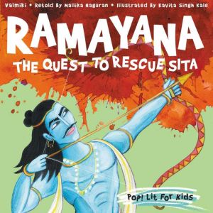 Ramayana The Quest to Rescue Sita, Mallika Naguran
