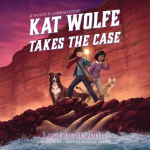 Kat Wolfe Takes the Case, Lauren St John