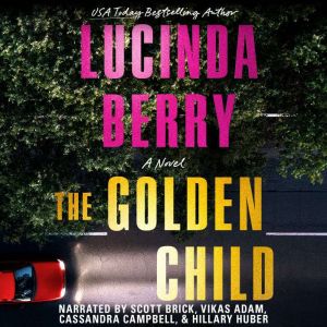 The Golden Child, Lucinda Berry