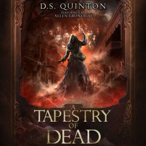 A Tapestry of Dead: A Supernatural Thriller