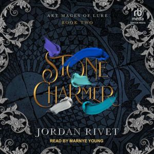 Stone Charmer, Jordan Rivet