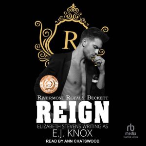 Reign, E. J. Knox