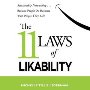 The 11 Laws of Likability, Michelle Tillis Lederman