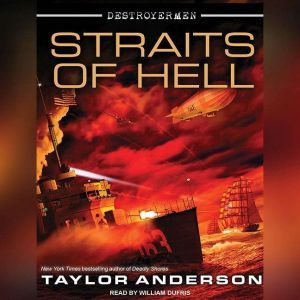 Destroyermen Straits of Hell, Taylor Anderson