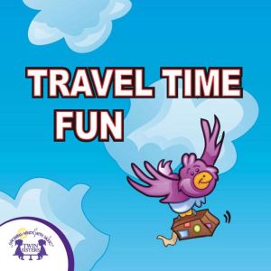 Travel Time Fun, Kim Mitzo Thompson