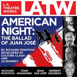 American Night The Ballad of Juan Jo..., Richard Montoya
