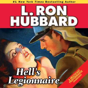 Hells Legionnaire, L. Ron Hubbard
